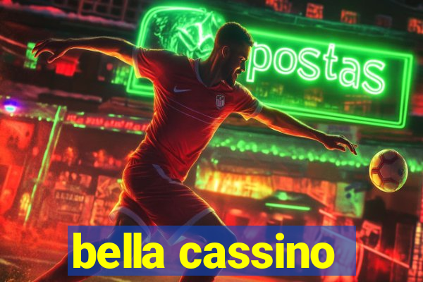 bella cassino